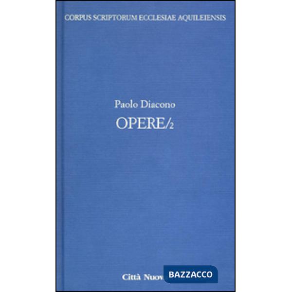 Opere. Testo latino a fronte. Vol. 2