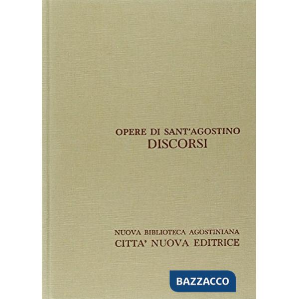 Opera omnia. Vol. 32/2: I Discorsi su i tempi liturgici (230-272)