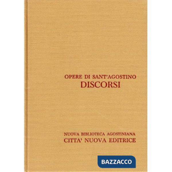 Opera omnia. Vol. 34: Discorsi (341-400) su argomenti vari