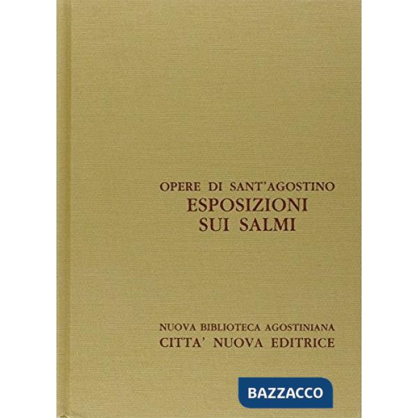 Opera omnia. Vol. 28/1: Esposizioni sui Salmi (121-139)