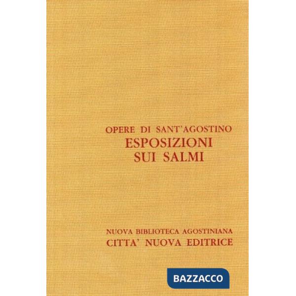 Opera omnia. Vol. 28/2: Esposizioni sui Salmi 140-150