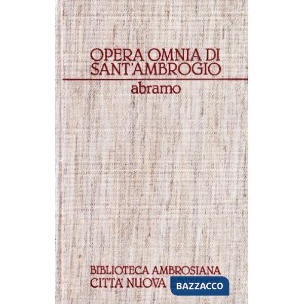 Opera omnia. Vol. 2/2: Abramo