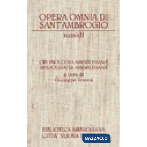 Opera omnia. Cronologia ambrosiana. Bibliografia ambrosiana. Con CD-ROM