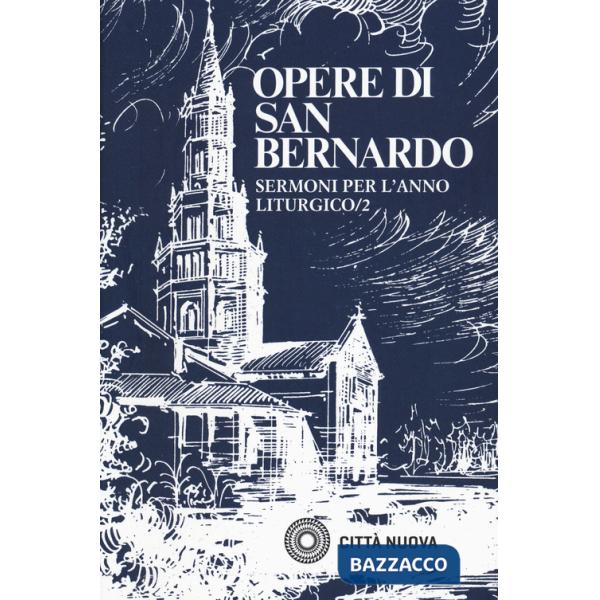 Sermoni sull'anno liturgico. Vol. 2