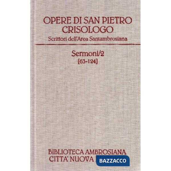 Opere. Vol. 1/2: Sermoni 63-124