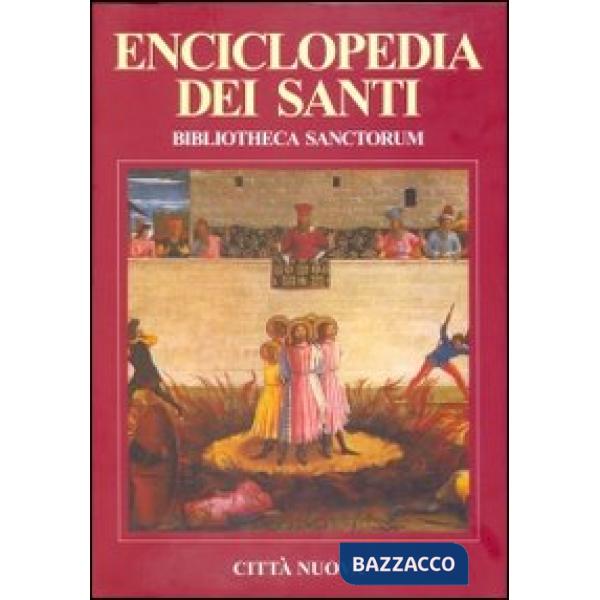 Bibliotheca sanctorum. Enciclopedia dei santi. Vol. 4: Ciro-Erif