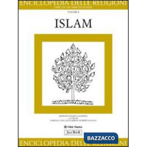 Enciclopedia delle religioni. Vol. 8: Islam