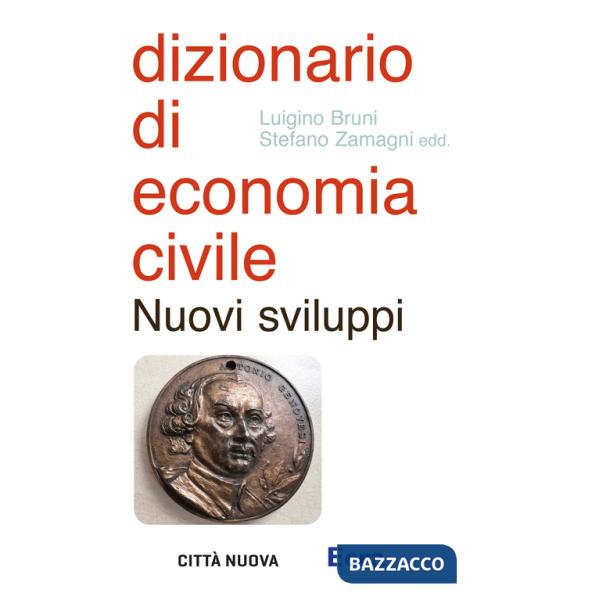 Dizionario di economia civile. Nuovi sviluppi