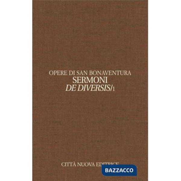 Opere. Ediz. bilingue. Vol. 12/1: Sermoni de diversis. Testo latino a fronte