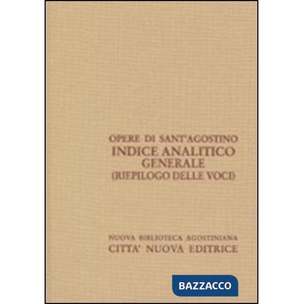 Indice analitico generale (riepilogo)