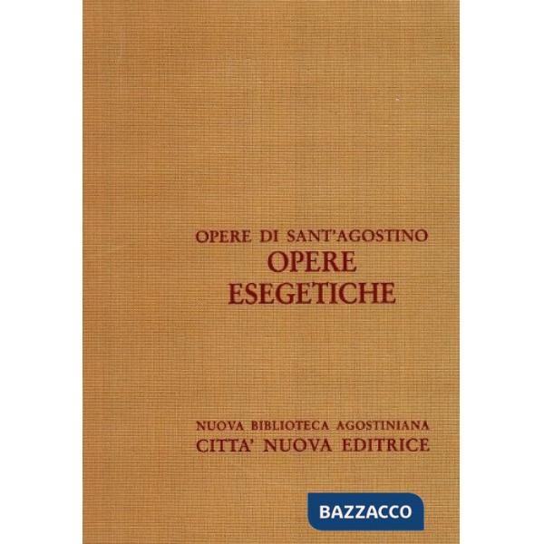 Opera omnia. Vol. 10/3: Opere esegetiche. Otto questioni dell'antico Testamento-Annotazioni sul libro di Giobbe...