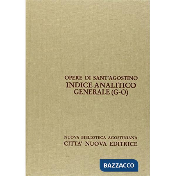 Indice analitico generale. Vol. 3: G-O
