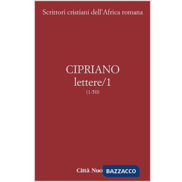 Lettere. Vol. 1: 1-50