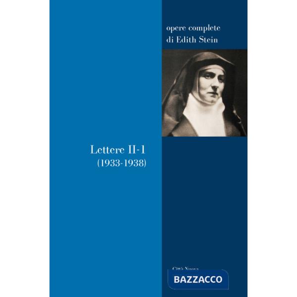Lettere. Vol. 2/1: 1933-1938
