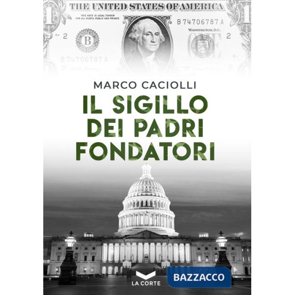 Sigillo dei padri fondatori (Il)