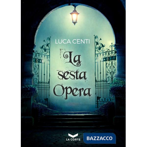 Sesta opera (La)