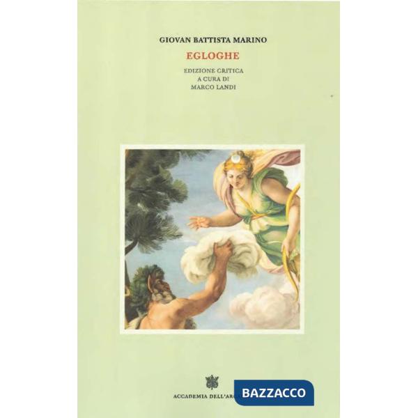 Giovan Battista Marino. Egloghe. Ediz. critica