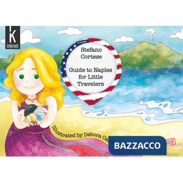 Guide to Naples for little travelers