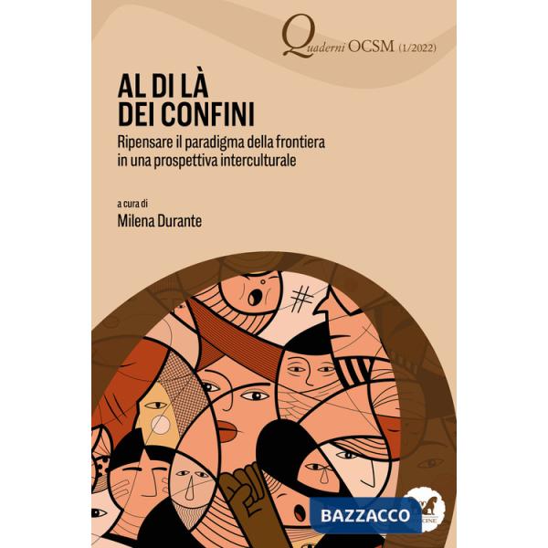 Al di là dei confini. Ripensare il paradigma della frontiera in una prospettiva interculturale