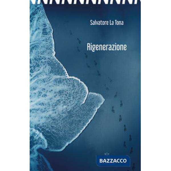 Rigenerazione. Nuova ediz.