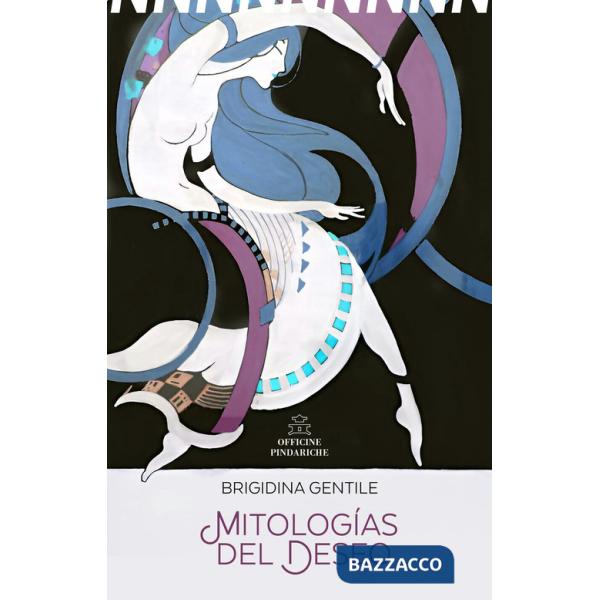 Mitologías del deseo