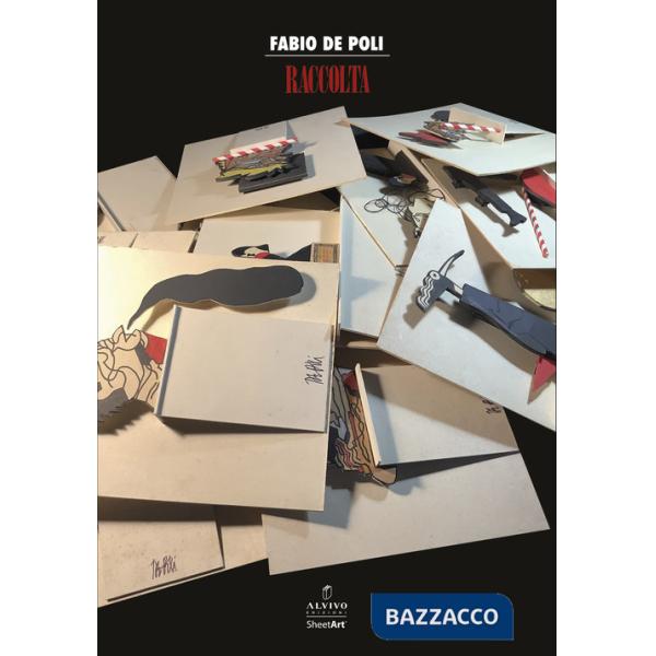 Fabio De Poli. Raccolta. Ediz. illustrata