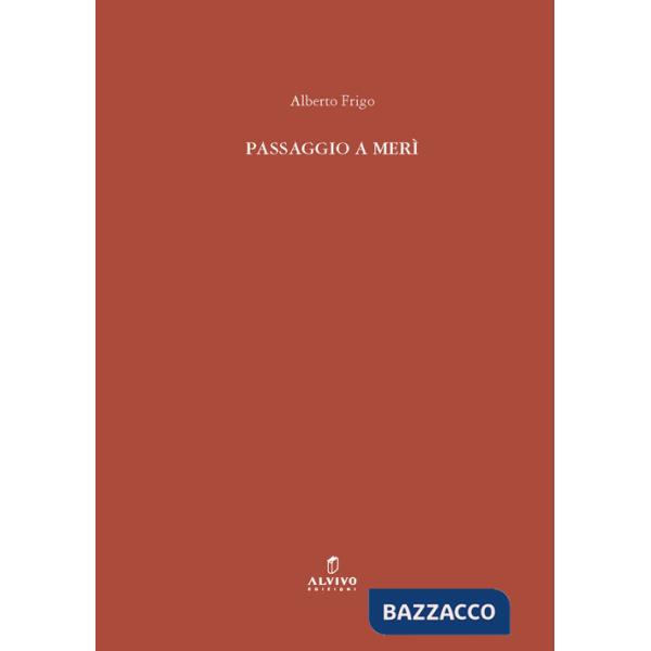 Passaggio a Merì