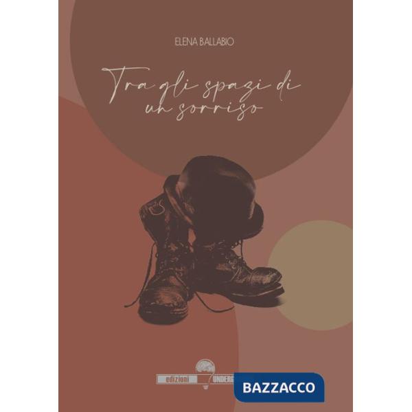 Tra gli spazi di un sorriso