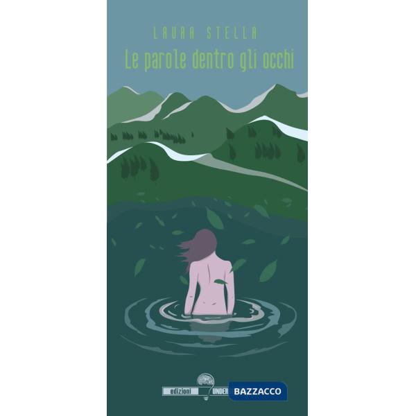 Parole dentro gli occhi (Le)