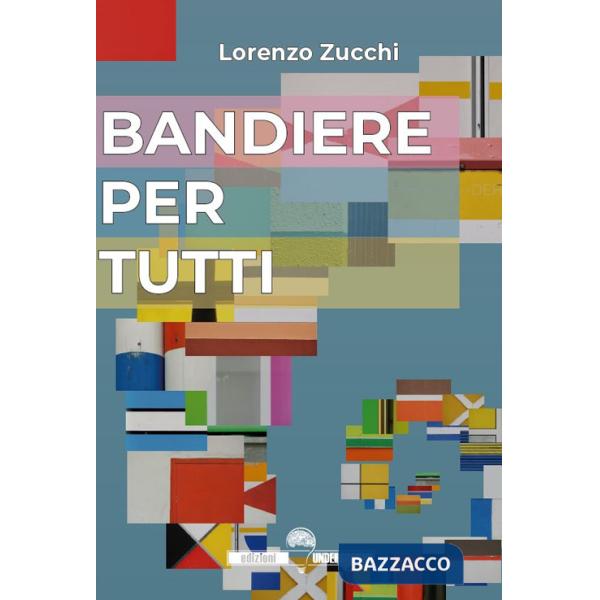 Bandiere per tutti