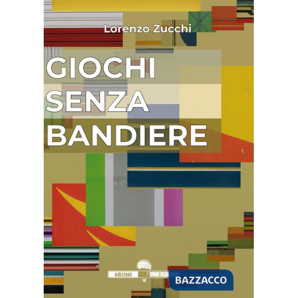 Giochi senza bandiere