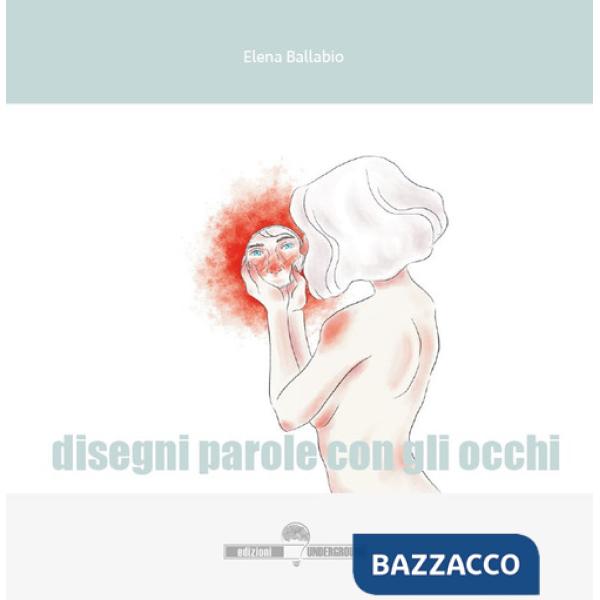 Disegni parole con gli occhi