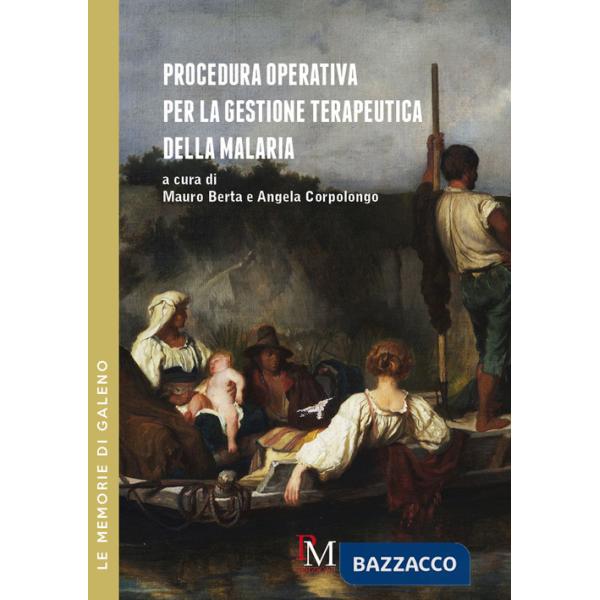 Procedura operativa per la gestione terapeutica della malaria