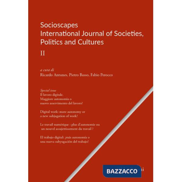 Socioscapes. Ediz. multilingue. Vol. 2: International journal of societies, politics and cultures