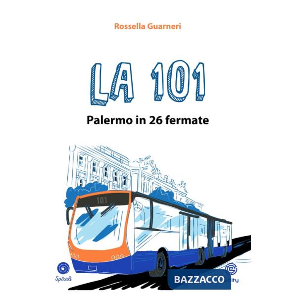 101. Palermo in 26 fermate (La)