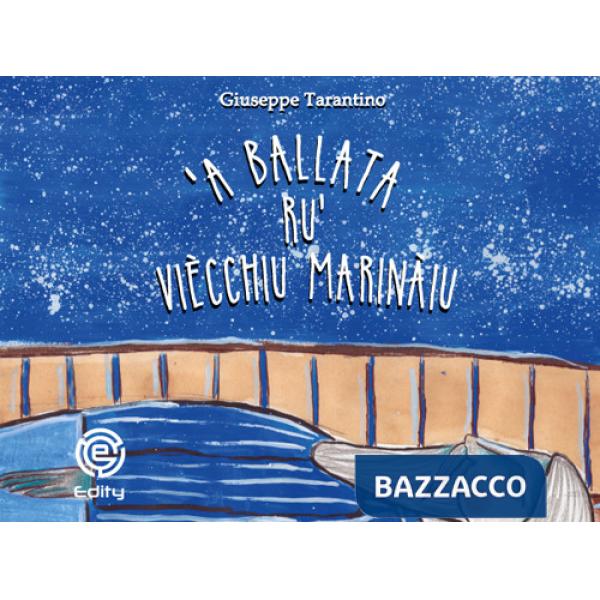 Ballata ru' viècchiu marinàiu (A)