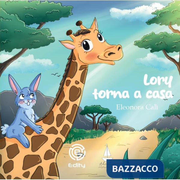 Lory torna a casa. Ediz. a colori