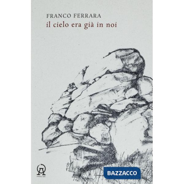 Cielo era già in noi (Il)