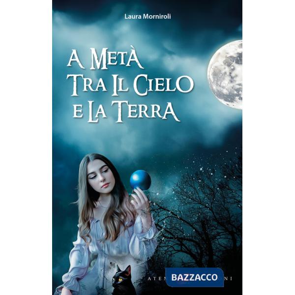 A metà tra il cielo e la terra