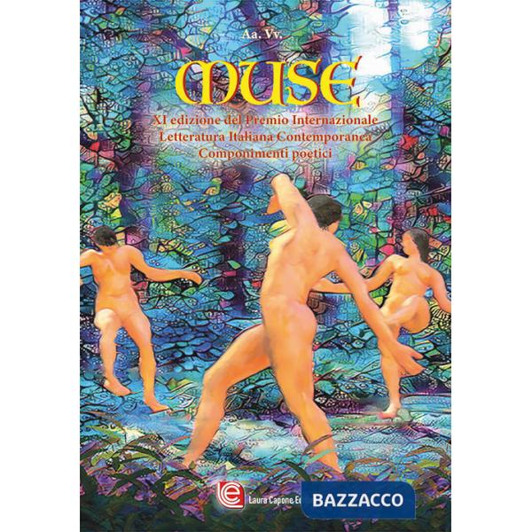 Muse. XI ed. Premio internazionale letteratura italiana contemporanea
