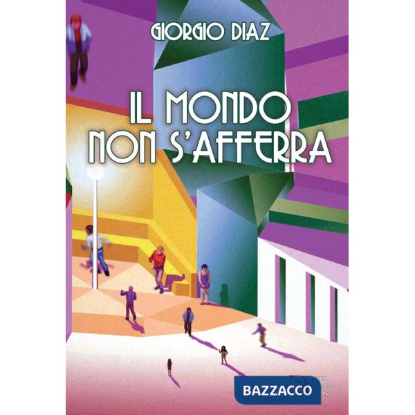 Mondo non s'afferra (Il)