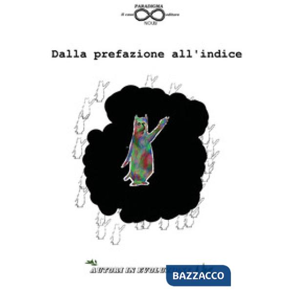 Dalla prefazione all'indice
