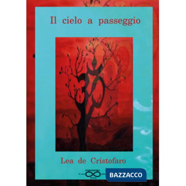 Cielo a passeggio (Il)