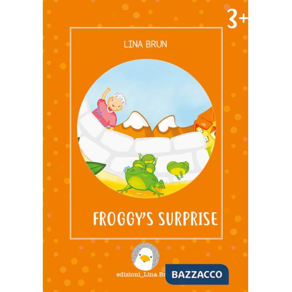 Froggy's surprise. Ediz. a colori