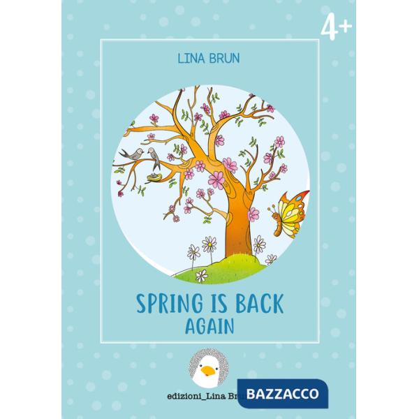 Spring is back again