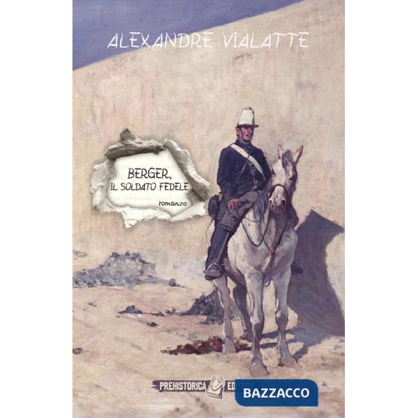 Berger, il soldato fedele