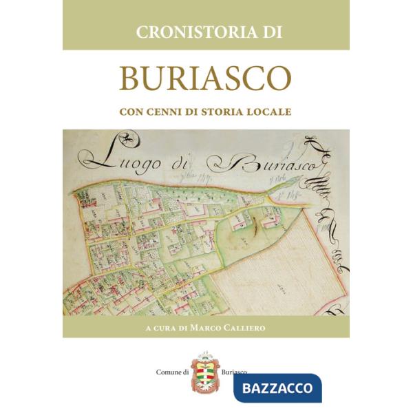 Cronistoria di Buriasco. Con cenni di storia locale