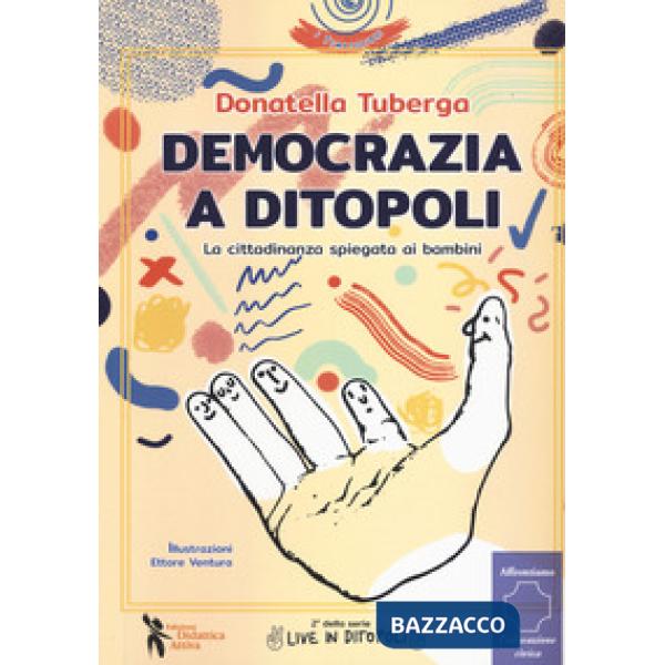 Democrazia a Ditopoli. La cittadinanza spiegata ai bambini