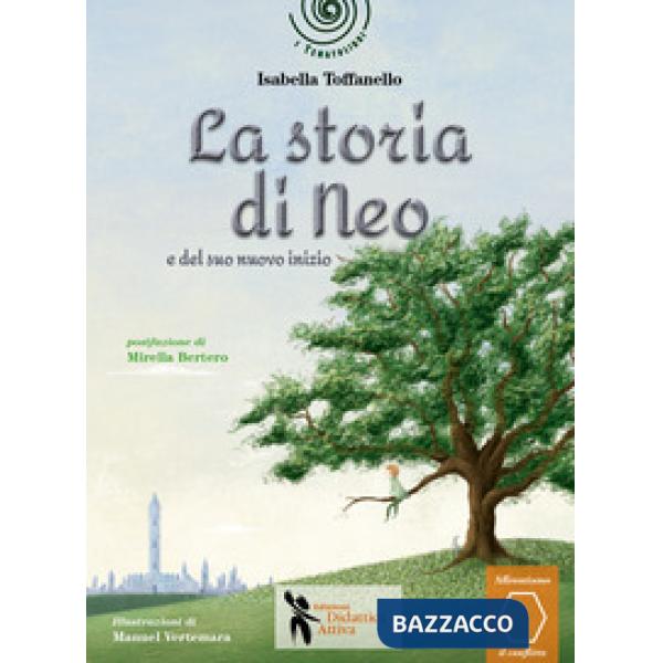 Storia di Neo e del suo nuovo inizio (La)