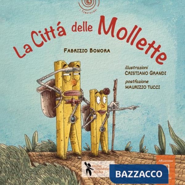 Città delle mollette (La)